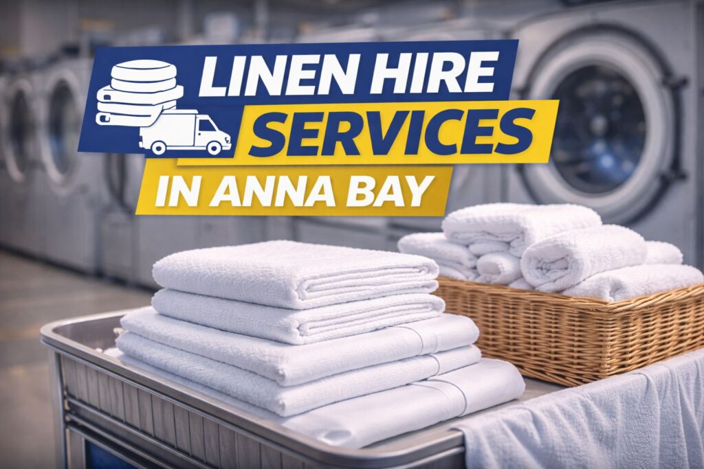 Linen Hire Services in Anna Bay MSM Laundry Services
